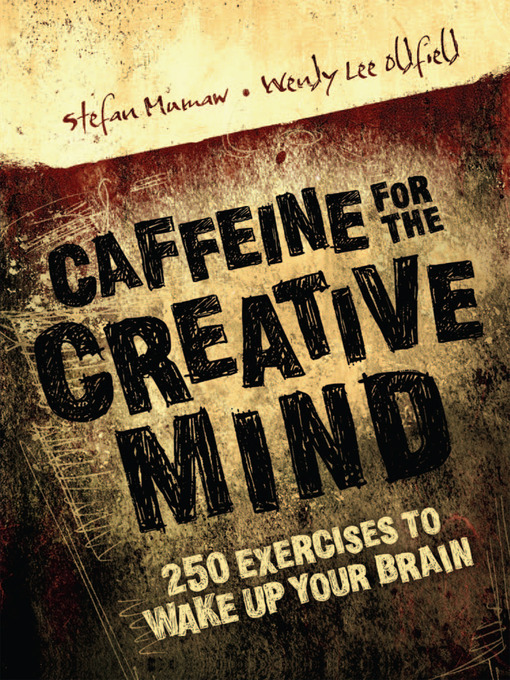 Title details for Caffeine for the Creative Mind by Stefan Mumaw - Available